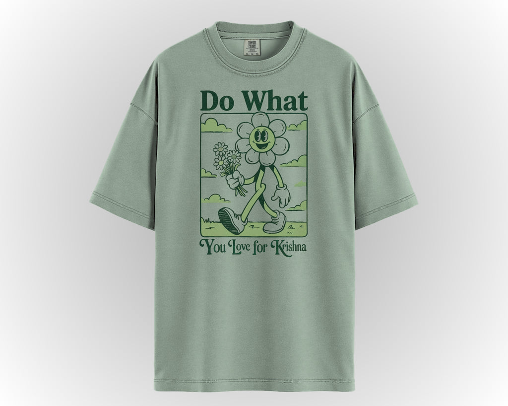 DO WHAT YOU LOVE TEE