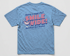 SMILE WIDE!
